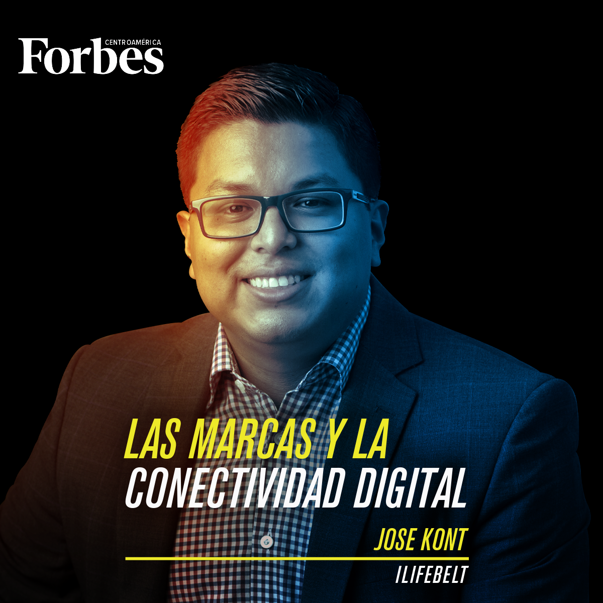 Jose Kont Forbes Centroamerica - Marcas y Conectividad