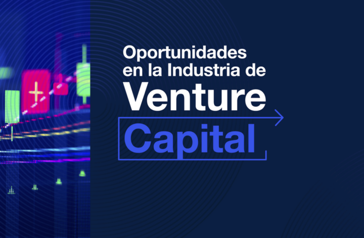Oportunidades en la industria de Venture Capital en Latinoamérica